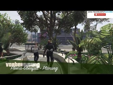 Fleeca Bank Berfall Vorbereitung Gta Online Youtube