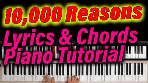 Reasons Lyrics Chords Easy Piano Worship Tutorial Free Sheet