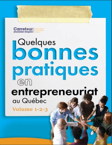 Quelques bonnes pratiques en entrepreneuriat au Québec 5 volumes CJECDN