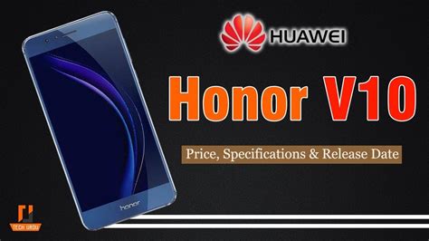 Huawei Honor V Price Specifications Release Date Youtube