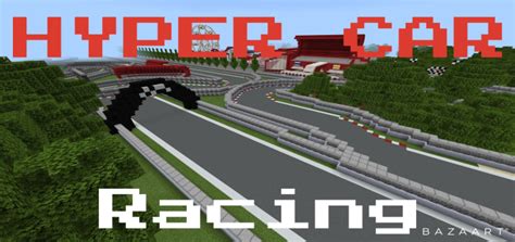 Hyper Car Racing Mcpe Maps