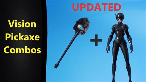 Updated Vision Pickaxe Combos In Fortnite Youtube