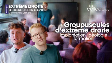 Groupuscules d extrême droite implantation idéologie formation