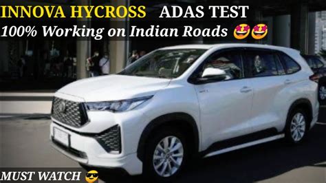 Innova Hycross ADAS Performing Excellent On Indian Roads Toyota