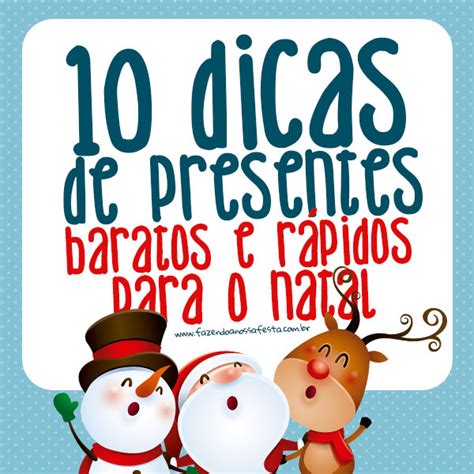 Dicas De Presentes Baratos E R Pidos Para O Natal