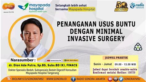 Penanganan Usus Buntu Dengan Minimal Invasive Surgery Talkshow With