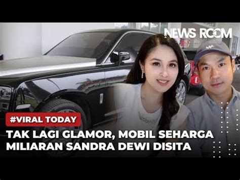 Rumah Sandra Dewi Digeledah Kejagung Sita Dua Mobil Mewah Dari Hasil