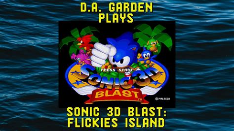 Sonic 3D Blast Flickies Island Sega Mega Drive Genesis YouTube