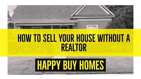 How To Sell Your House Without A Realtor Youtube