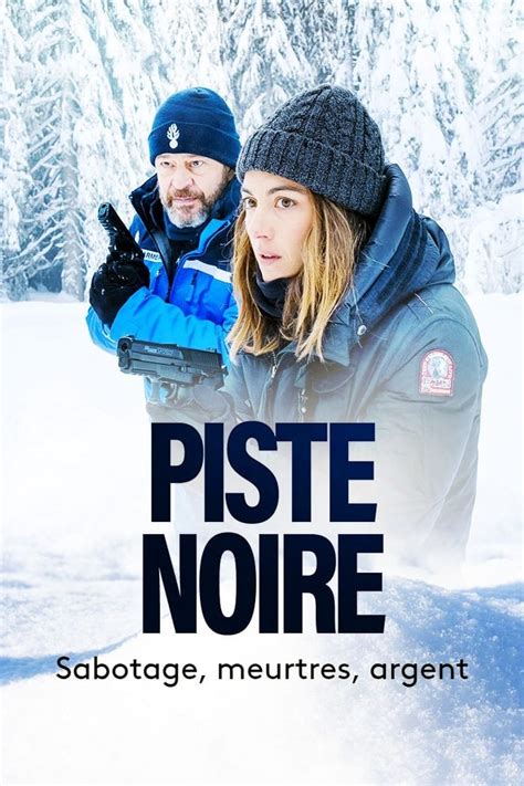 S Rie Piste Noire En Streaming Gratuit Et Illimit Juststream