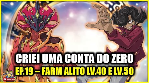 SÉRIE CONTA DO ZERO PARA INICIANTES EP 19 DECK FARM ALITO LVL 40 E