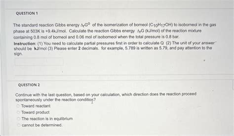 Solved The Standard Reaction Gibbs Energy Δrg∘ Of The