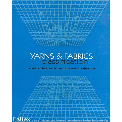 Yarns And Fabrics Classification Main Items In Wool And Blends Italtex Trends