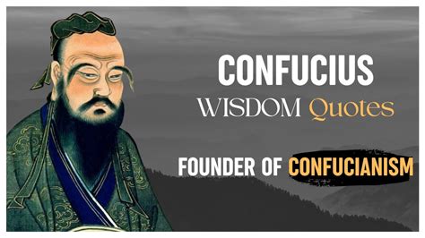 Confucius Quotes Great Wisdom Quotes From The Founder Of Confucianism