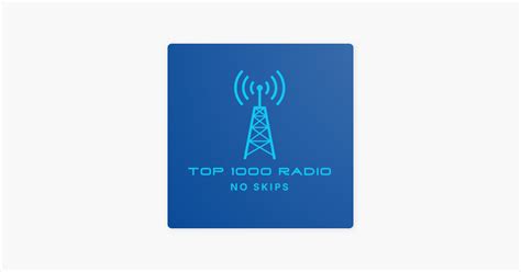 ‎top 1000 Radio On Apple Podcasts