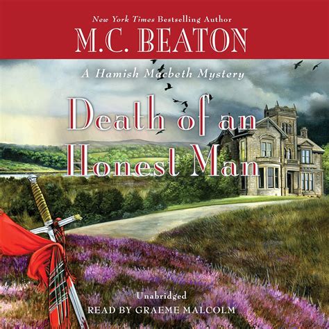 Death of an Honest Man (Hamish Macbeth Mysteries): Beaton, M C, Malcolm