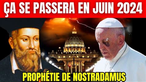 Les Prédictions de Nostradamus pour 2024 sont Effrayantes YouTube