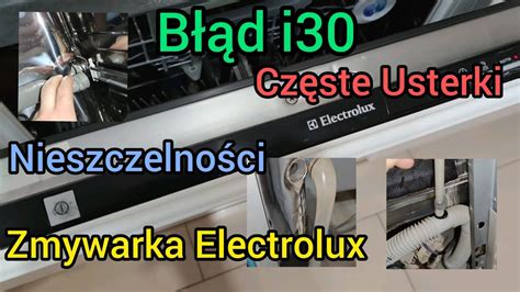 Zmywarka Electrolux błąd i30 zmywarka informuję Cię o nieszczelności