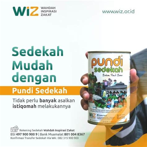 Sedekah Mudah Dengan Pundi Sedekah Wahdah Inspirasi Zakat