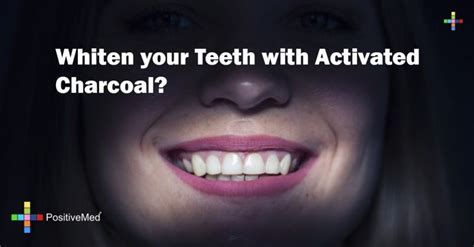 Whiten Your Teeth With Activated Charcoal