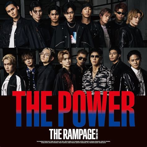 The Power ディスコグラフィー The Rampage From Exile Tribe アーティスト・作品