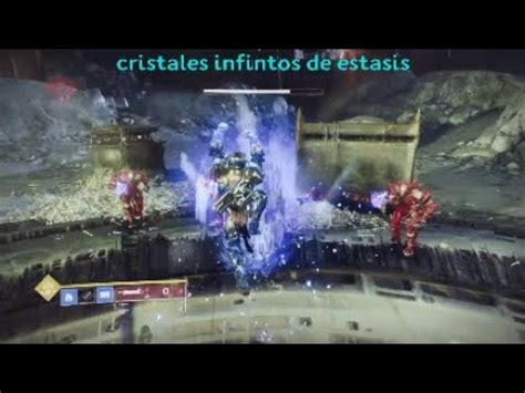 Destiny 2 Glitch Cristales Infintos De Estasis YouTube