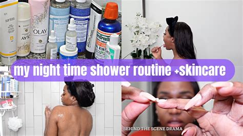 My Night Time Shower Routine After My Bartender Shift Skincare Oral