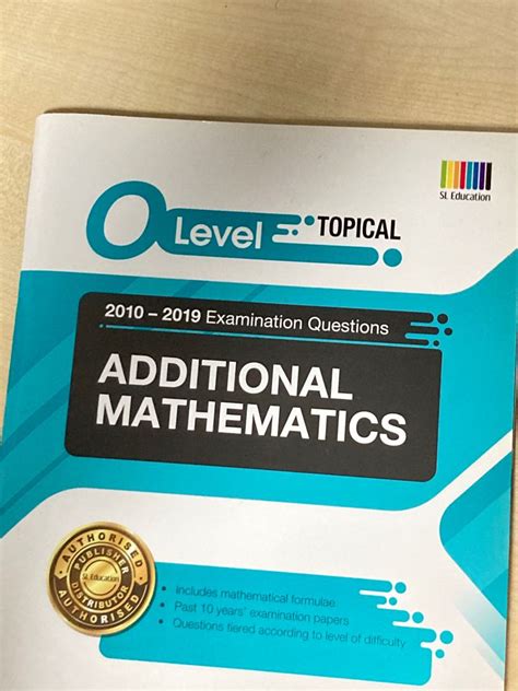 O Level Topical Additional Mathematics Ten Year Series Hobbies And Toys Books And Magazines