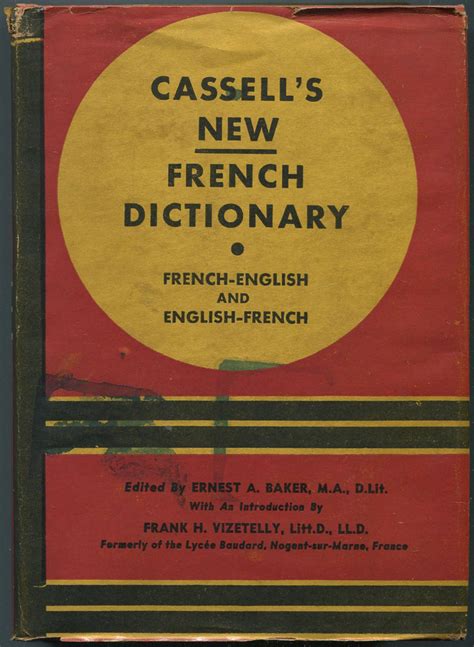 Cassell S New French English English French Dictionary By Baker Ernest