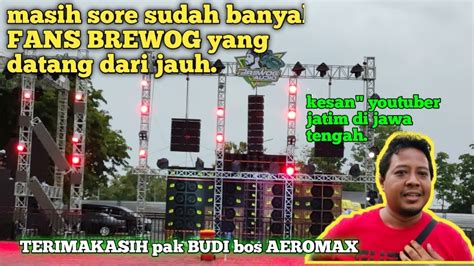 TERIMAKASIH SOLO Hari Ke 2 CEK SOUND BREWOG AUDIO FEAT AEROMAX YouTube