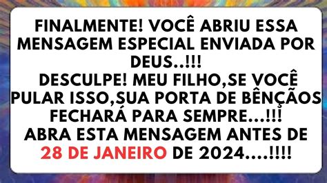 FINALMENTE VOCÊ ABRIU ESSA MENSAGEM ESPECIAL ENVIADA POR DEUS