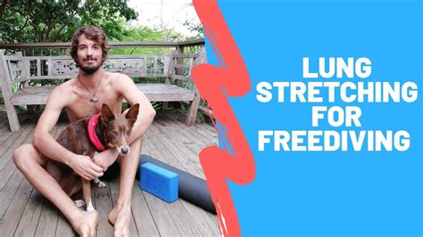 Lung Stretching Exercises For Freediving Youtube