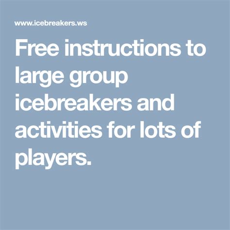 Free Instructions To Large Group Icebreakers And Activities For Lots Of Players Large Group