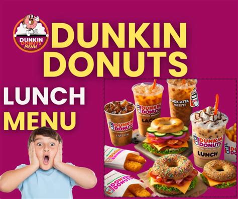 Dunkin Donuts Lunch Menu Tasty Sandwiches Wraps More