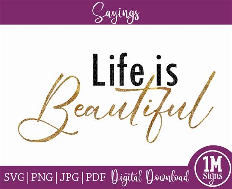 Life Is Beautiful Svg Beautiful Life Svg Png  Pdf Digital Download