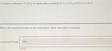 Solved Complete Combustion Of G Of A Hydrocarbon Pro