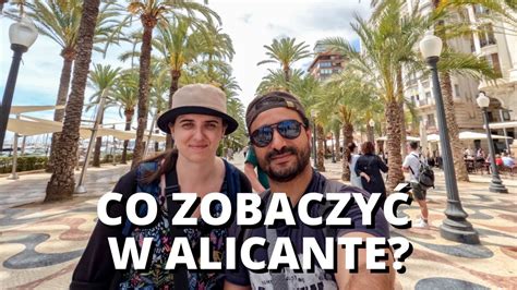 Co zobaczyć w Alicante 7 najciekawszych atrakcji miasta i najlepsze