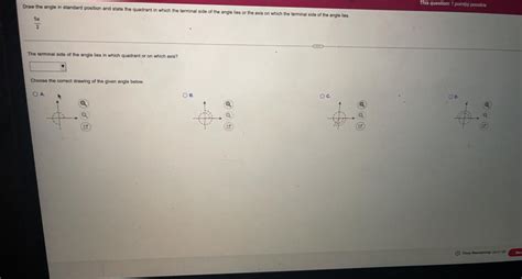 Solved Draw The Angle In Standard Position And State The