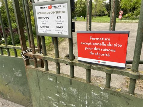 Alerte M T O Toulouse La Mairie Ferme Plusieurs Parcs Et Jardins En