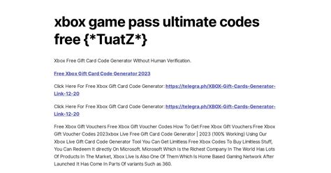 Xbox Game Pass Ultimate Codes Free { Tuatz }