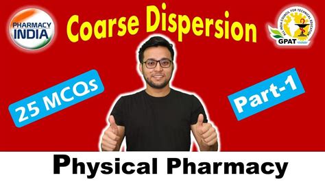 Coarse Dispersion Mcqs Part Physical Pharmacy Gpat Niper