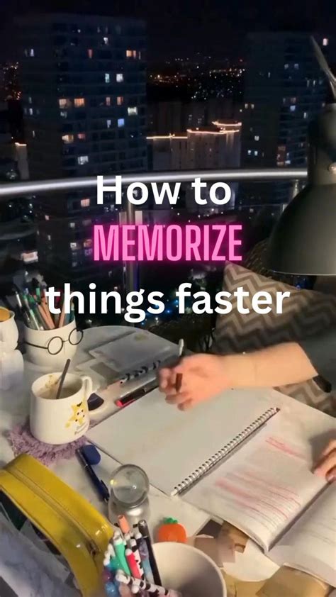 How To Memorize Things Faster In 2024 How To Memorize Things Study