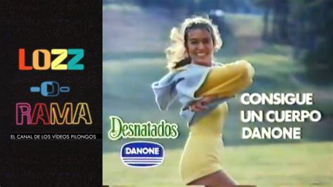 Anuncio Desnatados Danone Consigue Un Cuerpo Danone Youtube