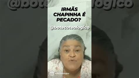 Chapinha Pecado Sim Pastora Nadir Shorts Youtube