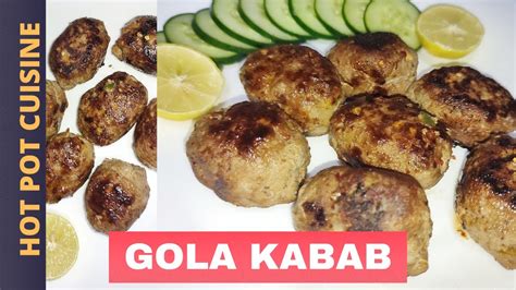 Gola Kabab Recipe By Hot Pot Cuisine Beef Gola Kabab Easy Simple