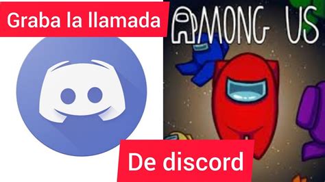 Como Grabar La Llamada De Discord Re Facil YouTube