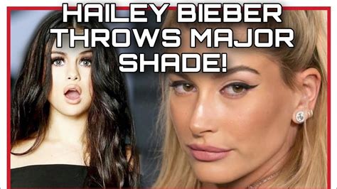 Breaking Hailey Bieber Shades Selena Gomez On Instagram Youtube