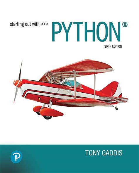 Starting Out With Python By Tony Gaddis Goodreads