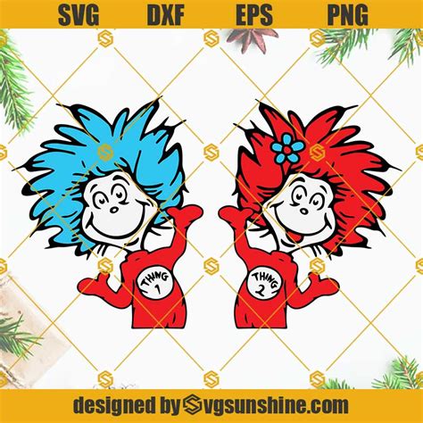 Thing 1 And Thing 2 Svg Bundle Dr Seuss Svg Thing One Thing Two Svg Png Dxf Eps Files For