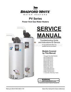 Bradford White Rg Pv S N Ttw Water Heater Service Manual Water